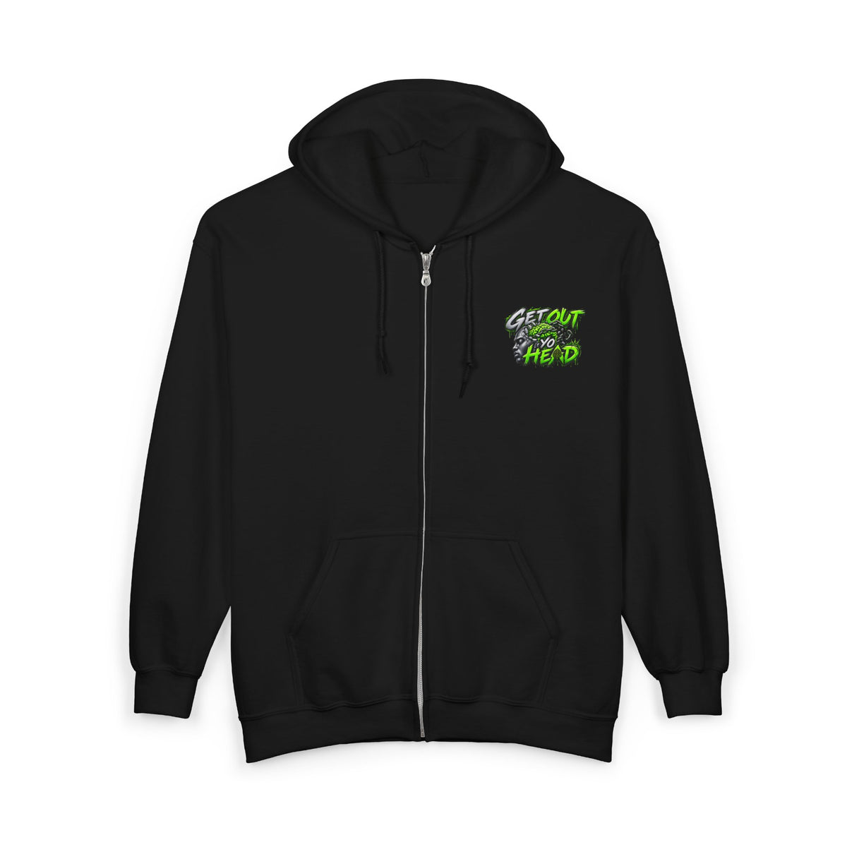 Get Out Yo Head Zip Hoodie