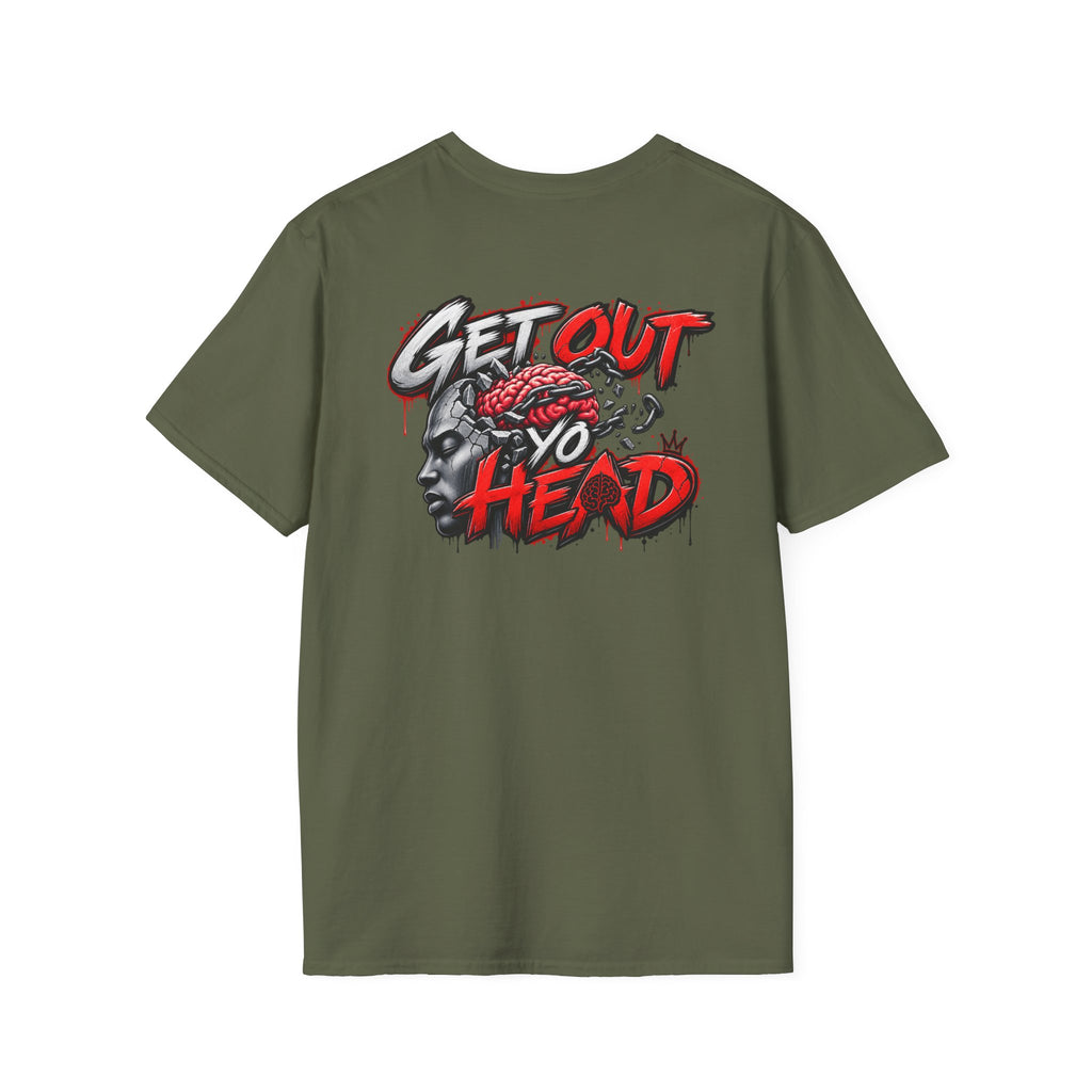 Get Out Yo's Head Graphic T-Shirt