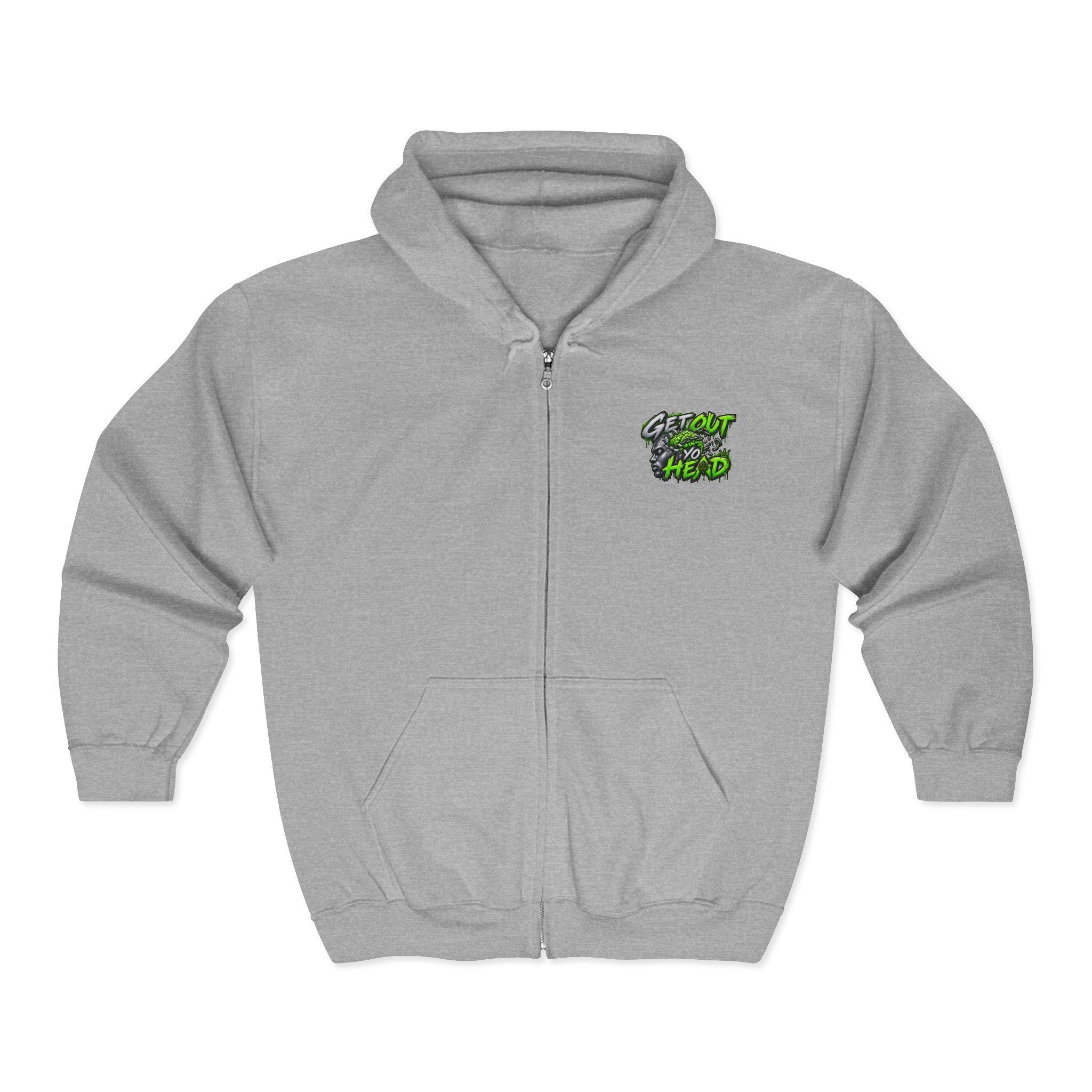 Get Out Yo Head Zip Hoodie