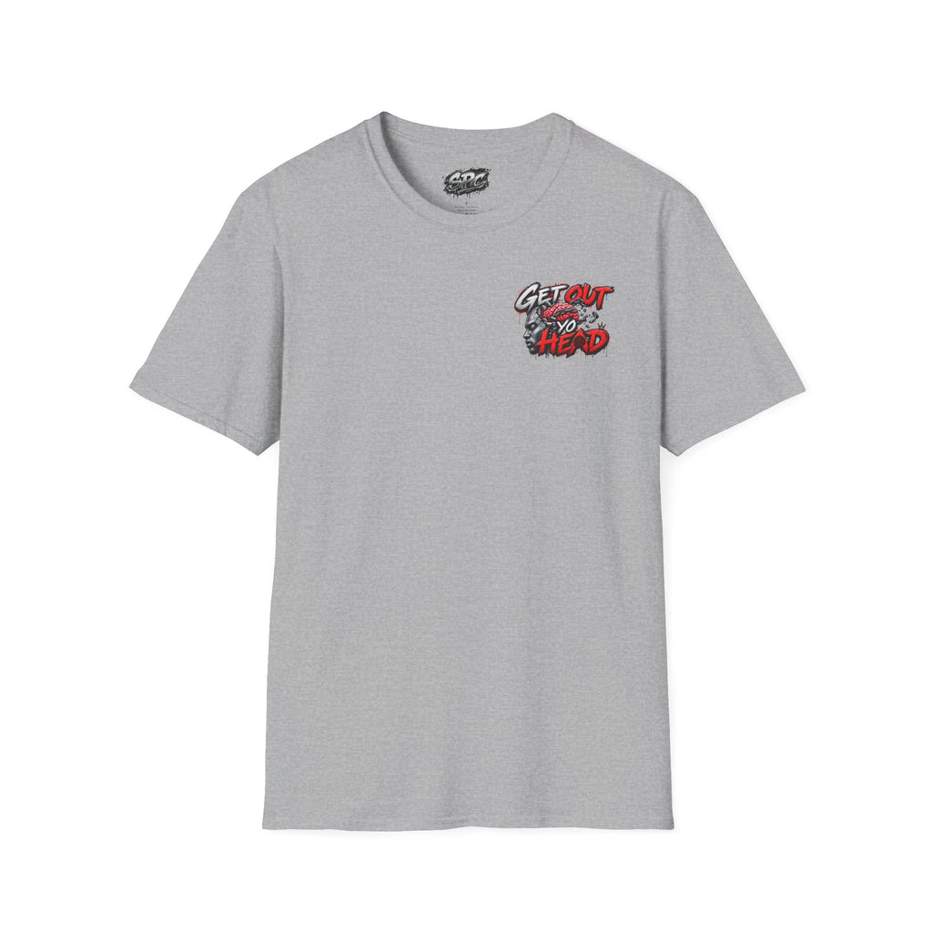 Get Out Yo's Head Graphic T-Shirt